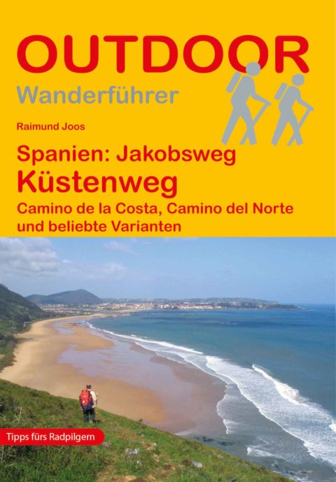 Wanderführer Spanien: Jakobsweg Küstenweg - Fernwanderweg