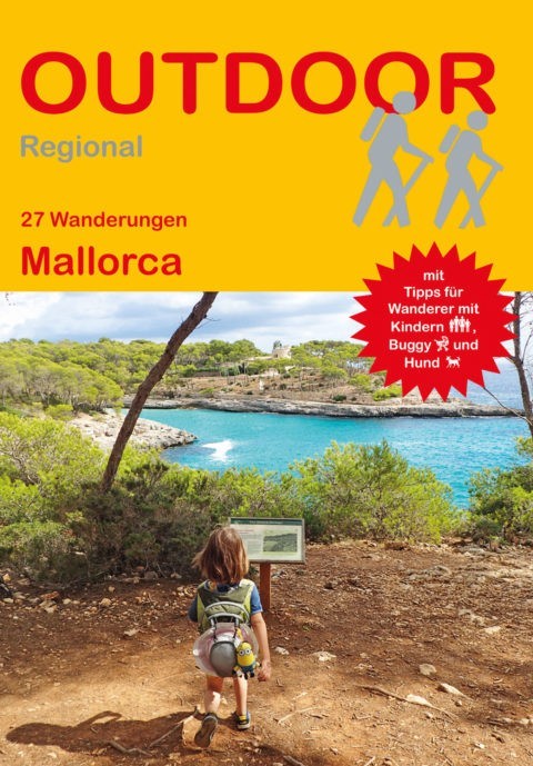 Wanderführer Mallorca - 27 Tageswanderungen