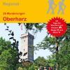 Wanderführer Oberharz - 26 Tageswanderungen