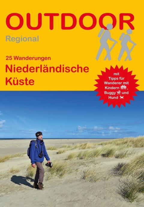 Wanderführer Niederländische Küste - 25 Tageswanderungen