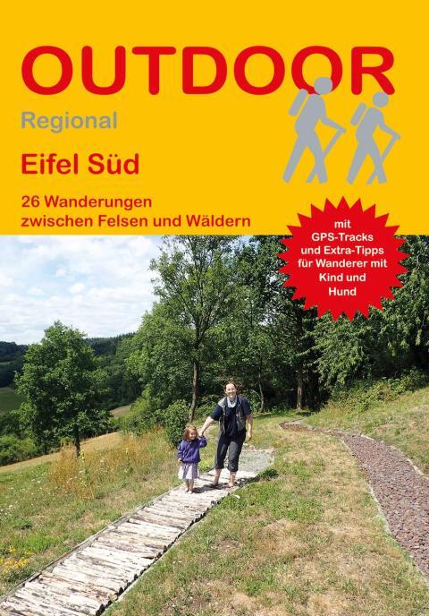 Wanderführer Eifel Süd - 26 Tageswanderungen