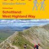 Wanderführer Schottland: West Highland Way - Fernwanderweg