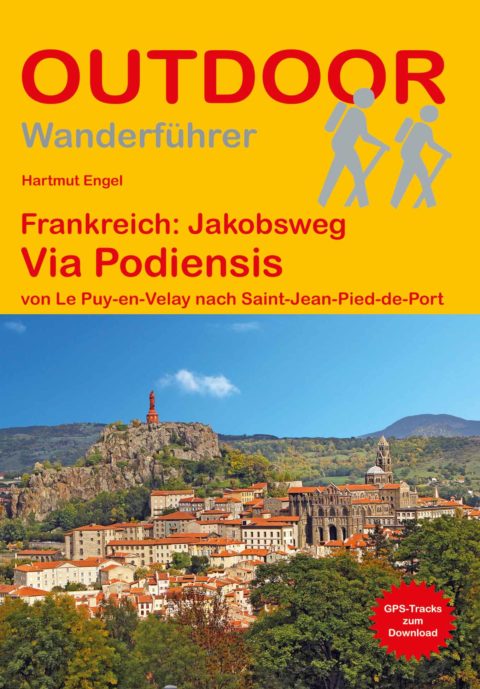 Wanderführer Frankreich: Jakobsweg Via Podiensis - Fernwanderweg
