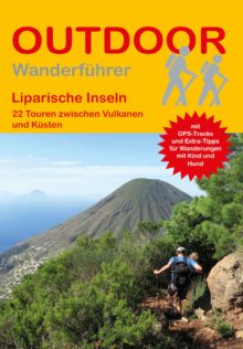 Wanderführer Liparische Inseln - 22 Tageswanderungen