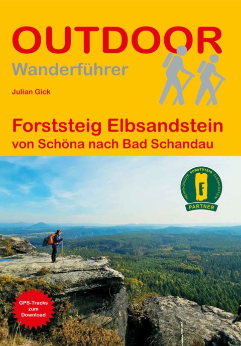 Wanderführer Forststeig Elbsandstein von Schöna nach Bad Schandau - Fernwanderweg