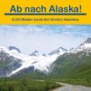 Ab nach Alaska!