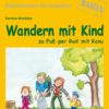 Wandern mit Kind
