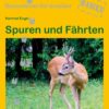 Spuren und Fährten