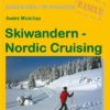 Skiwandern - Nordic Crusing
