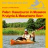 Polen: Kanutouren in Masuren