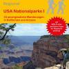 Wanderführer USA Nationalparks I - 23 Tageswanderungen