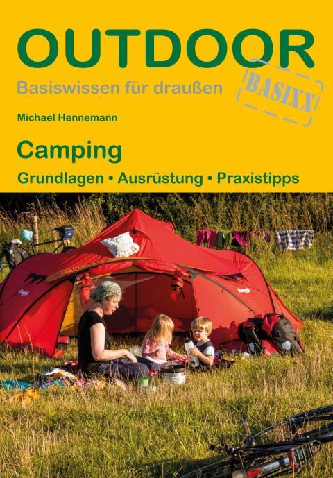 Ratgeber Camping Grundlagen · Ausrüstung · Praxistipps