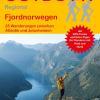 Wanderführer Fjordnorwegen - 25 Tageswanderungen