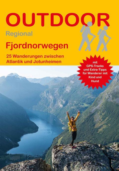 Wanderführer Fjordnorwegen - 25 Tageswanderungen