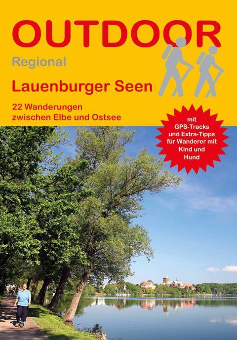 Wanderführer Lauenburger Seen - 22 Tageswanderungen