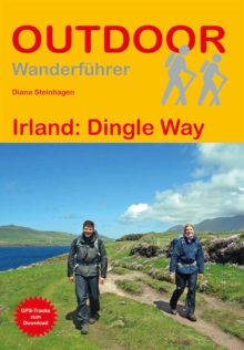 Wanderführer Irland: Dingle Way - Fernwanderweg
