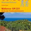 Wanderführer Mallorca: GR 221 - Fernwanderweg