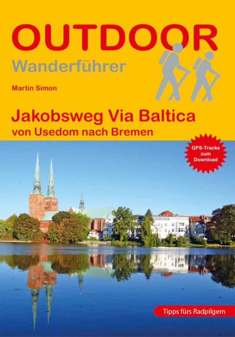 Wanderführer Jakobsweg Via Baltica - Fernwanderweg
