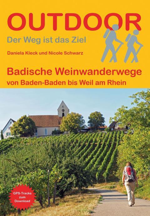 Wanderführer Badische Weinwanderwege - Fernwanderweg