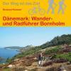 Wanderführer Dänemark: Wander- und Radführer Bornholm - Fernwanderweg