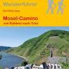 Wanderführer Mosel-Camino - Fernwanderweg
