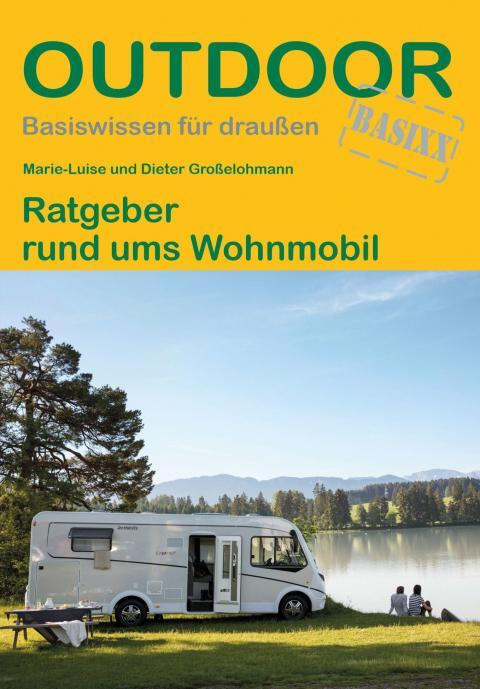 Ratgeber rund ums Wohnmobil