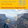 Wanderführer Griechenland Zagoria-Trek - Fernwanderweg