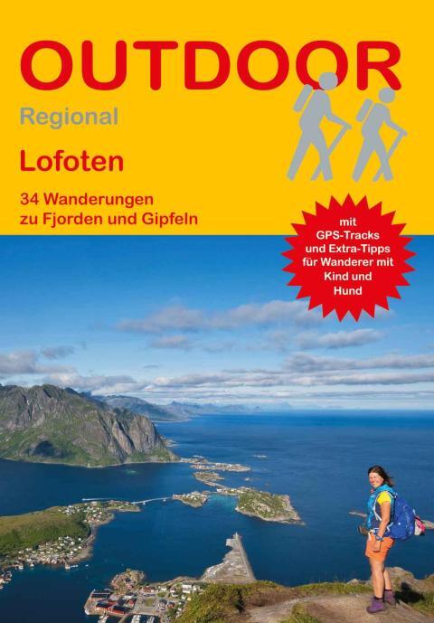 Wanderführer Lofoten - 34 Tageswanderungen