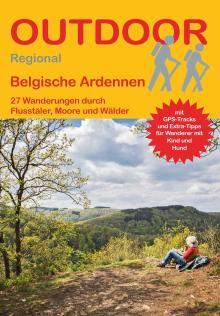 Wanderführer Belgische Ardennen - 27 Tageswanderungen