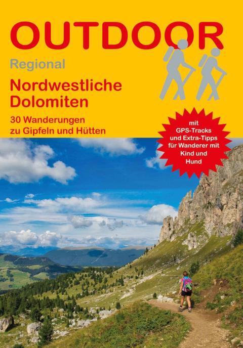 Wanderführer Nordwestliche Dolomiten - 30 Tageswanderungen