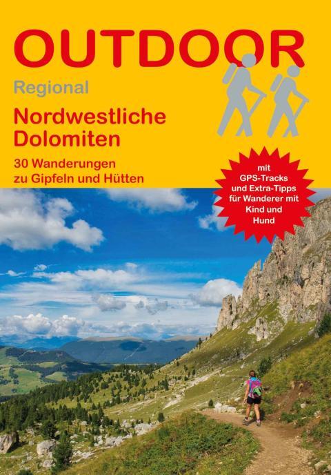 Wanderführer Nordwestliche Dolomiten - 30 Tageswanderungen