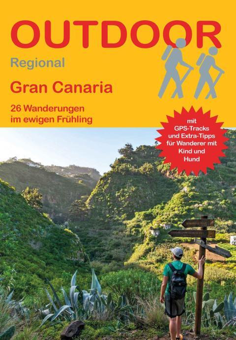 Wanderführer Gran Canaria - 26 Tageswanderungen
