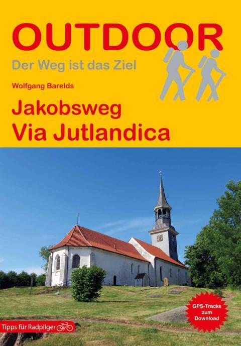 Wanderführer Jakobsweg Via Jutlandica - Fernwanderweg