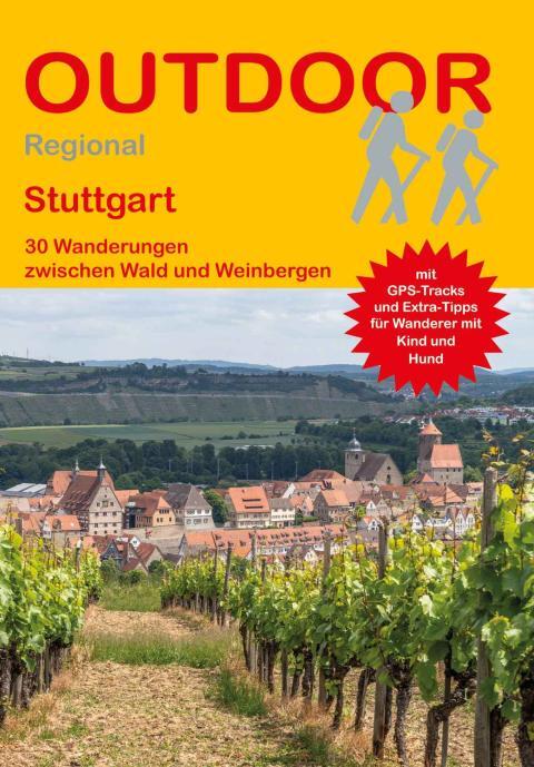 Wanderführer Stuttgart - 30 Tageswanderungen