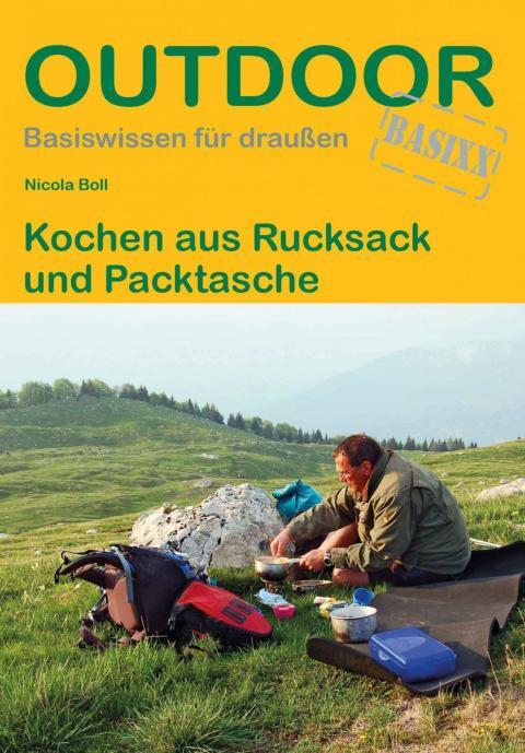 Ratgeber Kochen aus Rucksack und Packtasche