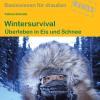 Ratgeber Wintersurvival