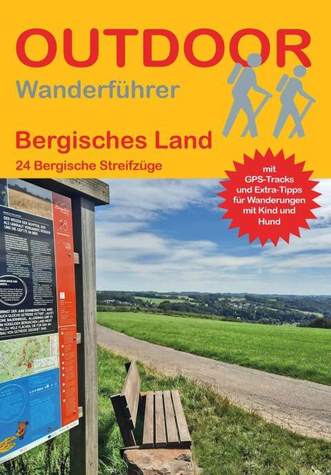 Wanderführer Bergisches Land - 24 Tageswanderungen