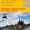 Routenführer Schweden: Vildmarksvägen