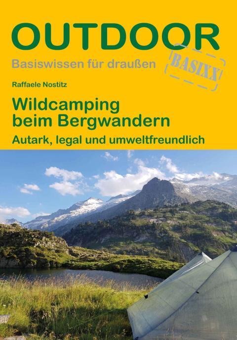 Ratgeber Wildcamping beim Bergwandern