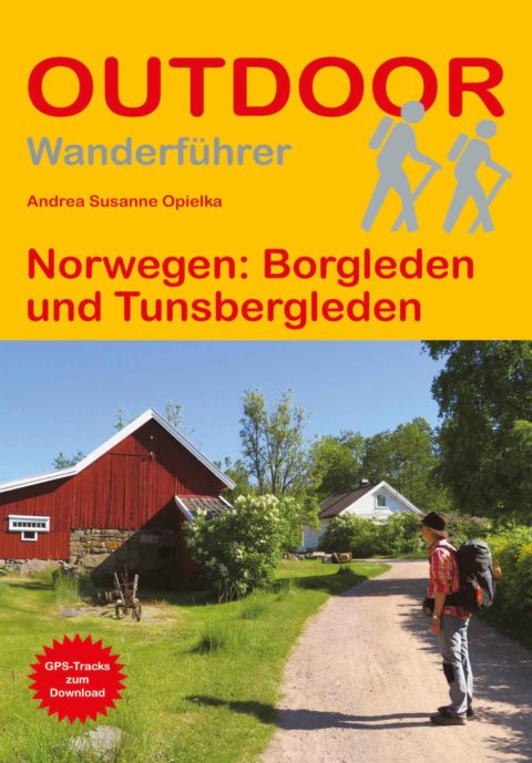 Wanderführer Norwegen: Borgleden und Tunsbergleden - Fernwanderweg