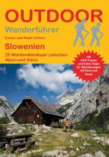 Wanderführer Slowenien - 25 Tageswanderungen
